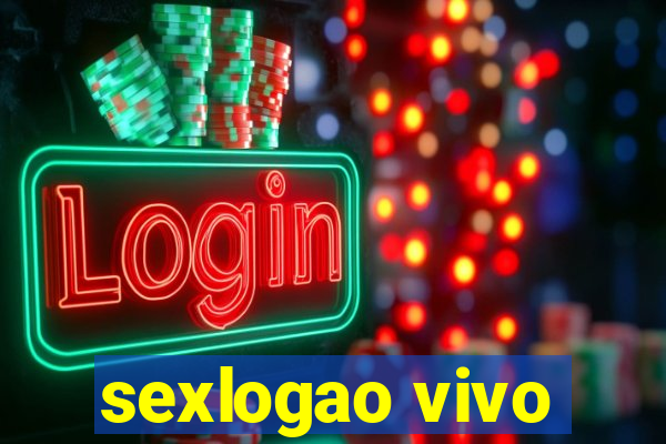 sexlogao vivo